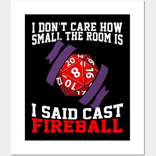 I Don't Care How Small The Room Is, I Said Cast Fireball Posters and Art